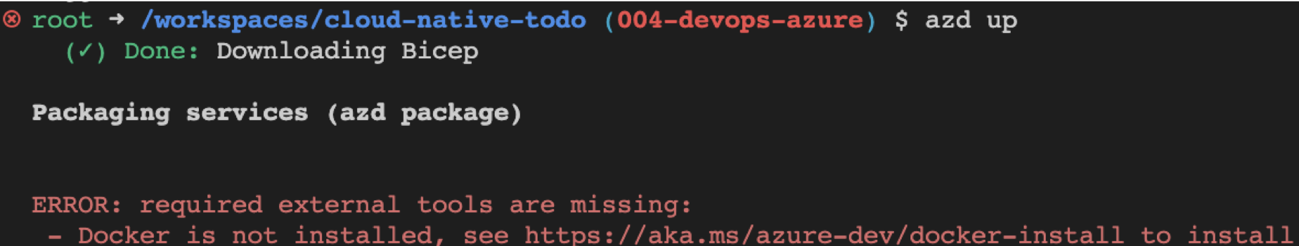 Screenshot of Visual Studio Code terminal displaying result of azd up as docker tools are missing